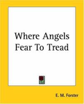 Where Angels Fear to Tread FORS 1