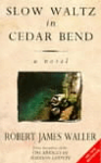 Slow Waltz in Cedar Bend  WALL 1