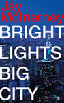 Bright Lights, Big City    MCI 1