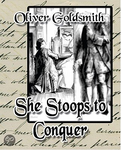 She Stoops to Conquer GOLD 1