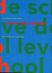 Leve de school  Daltononderwijs in de praktijk SISO 453.3  