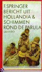 Bericht uit Hollandia & Schimmen rond de Parula   SPR3