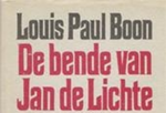 De bende van Jan de Lichte   BOO1