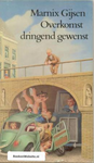 Overkomst dringend gewenst   GIJS14