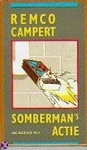 Somberman's actie   CAM11