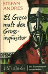 El Greco malt den Grossinquisitor  ANDR 1
