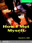 How I Met Myself HILD 1