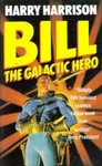 Bill, the Galactic Hero HARR 1