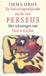 De huiveringwekkende mythe van Perseus   DROS 5
