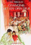 Gevangenis met een open deur   TERL6