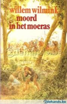 Moord in het moeras   WIL 1