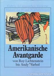 Amerikanische Avantgarde von Roy Liechtenstein bis Andy Warhol SISO 737
