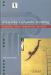 Klassieke Culturele Vorming. Verhalengoed - Drama - Beeldende Kunst - Bouwkunst SISO 458.9