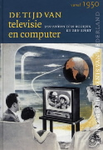 De tijd van televisie en computer (vanaf 1950) SISO 935