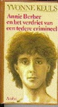 Annie Berber en het verdriet van een tedere crimineel   KEULS 4