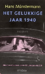 Het gelukkige jaar 1940 MUNS 1