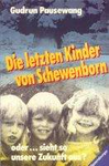 Die letzten Kinder von Schewenborn   PAU 3
