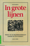 In grote lijnen: teken- en schildermaterialen en grafische technieken SISO 741