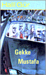 Gekke Mustafa en andere verhalen   GUR 2