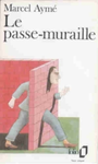 Le passe-muraille (nouvelles) AYM 1