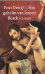 Het geheim van Jeroen Bosch  DEM1