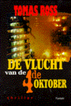 De vlucht van de 4de oktober
