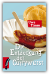 Die Entdeckung der Currywurst TIM 1