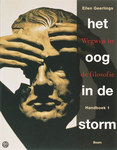 Het oog in de storm. Wegwijs in de filosofie Handboek 1 SISO 110