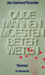 Oude mannen moesten beter weten   TOON2