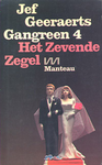 Gangreen 4: Het zevende zegel   GEER7