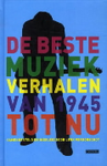 De beste muziekverhalen van 1945 tot nu VERD 1